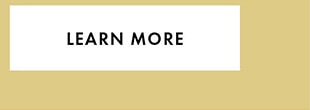 LEARN MORE