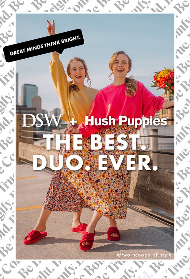 DSW + Hush Puppies || THE BEST. DUO. EVER.
