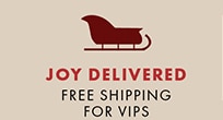 JOY DELIVERED || FREE SHIPPING FOR VIPs