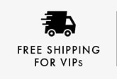 Free Shipping For VIPs