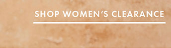 SHOP WOMEN'S CLEARANCE
