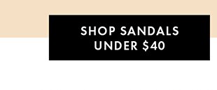 shop sandals under $40