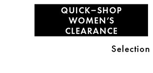 QUICK-SHOP WOMEN'S CLEARANCE