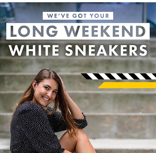 We've Got Your Long Weekend White Sneakers