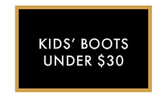 Kids' Boots Under $30