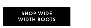 Shop Wide Width  Boots