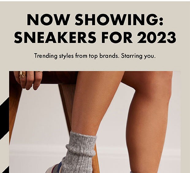 NOW SHOWING: SNEAKERS FOR 2023