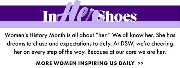 MORE WOMEN INSPIRING US DAILY >>