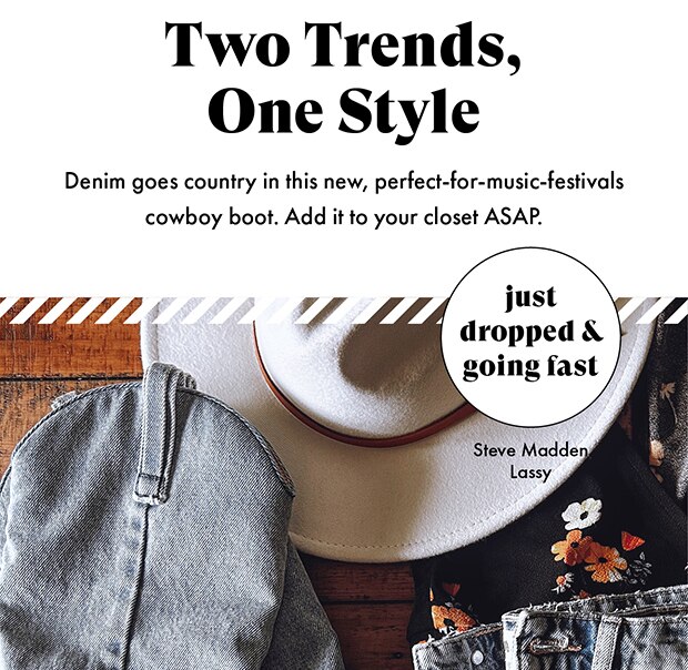 Two Trends, One Style