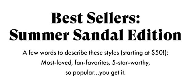 Best Sellers: Summer Sandal Edition