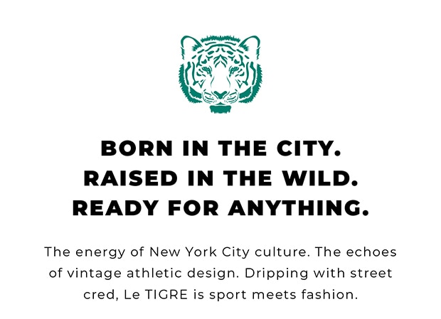 Born In The City. Raised In The Wild. Ready For Anything.