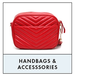 HANDBAGS & ACCESSORIES