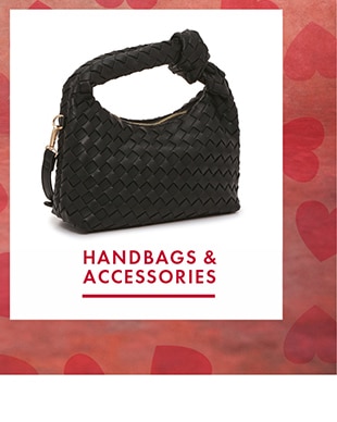HANDBAGS & ACCESSORIES