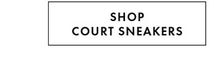 SHOP COURT SNEAKERS 