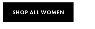 SHOP ALL WOMEN