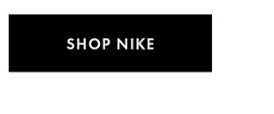 SHOP NIKE