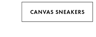 CANVAS SNEAKERS