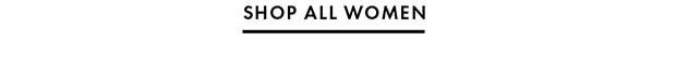 SHOP ALL WOMEN