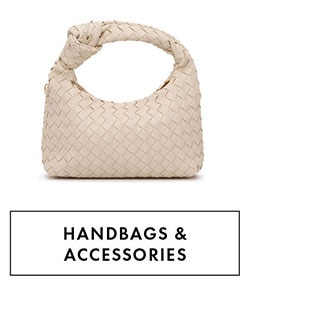 HANDBAGS & ACCESSORIES