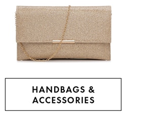 HANDBAGS & ACCESSORIES