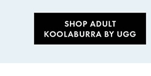 SHOP ADULT KOOLABURRA BY UGG