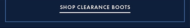 SHOP CLEARANCE BOOTS