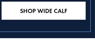 SHOP WIDE CALF