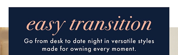 easy transition