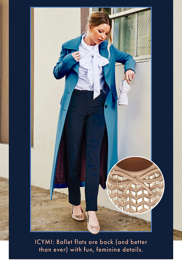 ICYMI: Ballet flats are back ( and better than ever) with fun, feminine details.