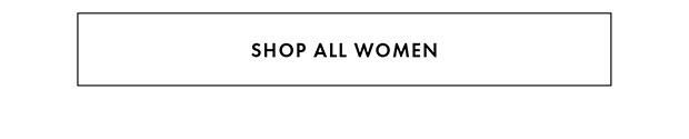 SHOP ALL WOMEN