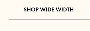SHOP WIDE WIDTH