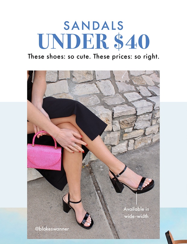 SANDALS UNDER $40
