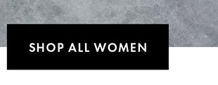 SHOP ALL WOMEN