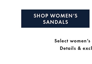 SHOP WOMEN’S SANDALS