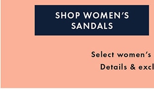 SHOP WOMEN'S SANDALS