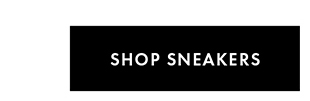 SHOP SNEAKERS