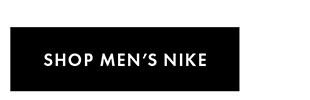 SHOP MEN’S NIKE