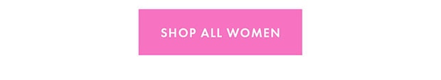 SHOP ALL WOMEN