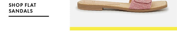 SHOP FLAT SANDALS