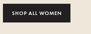 SHOP ALL WOMEN