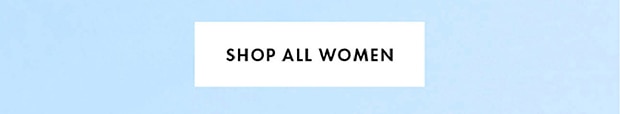 SHOP ALL WOMEN