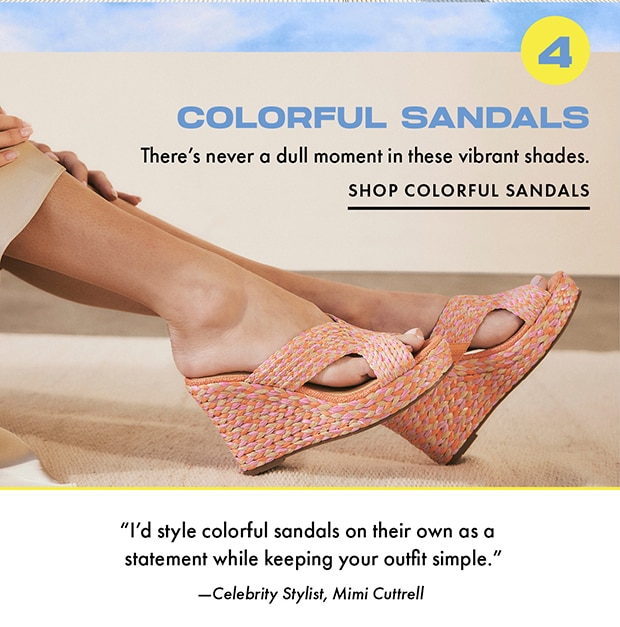 SHOP COLORFUL SANDALS
