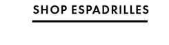 SHOP ESPADRILLES