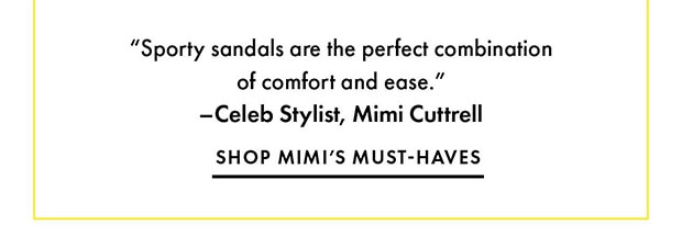 SHOP MIMI's MUST-HAVES