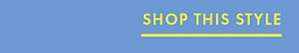 SHOP THIS STYLE