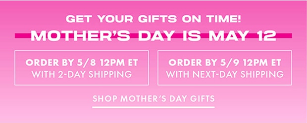 SHOP MOTHER'S DAY GIFTS