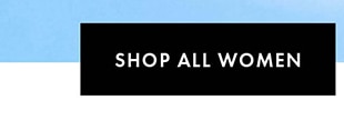 SHOP ALL WOMEN