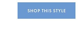 SHOP THIS STYLE