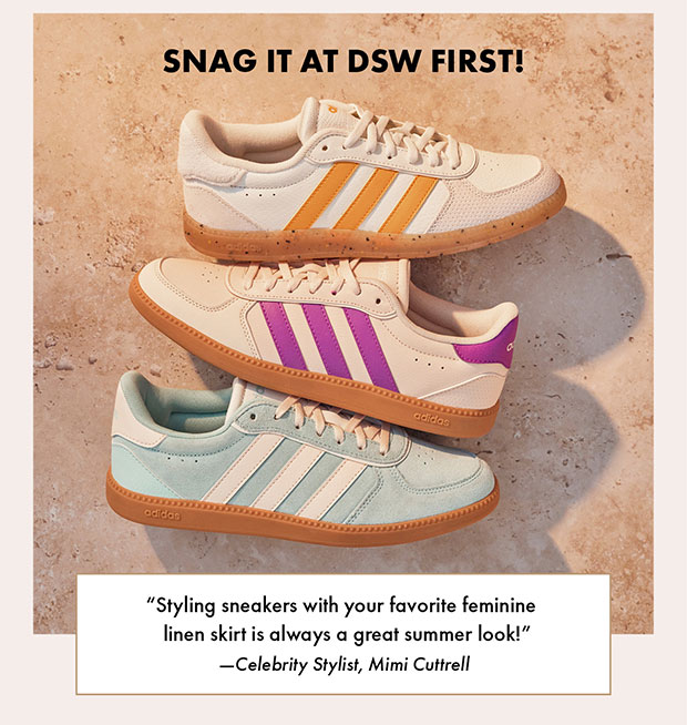 SNAG IT AT DSW FIRST!
