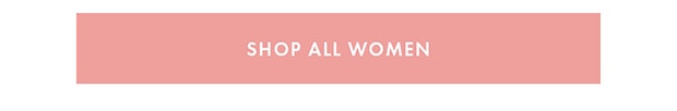 SHOP ALL WOMEN